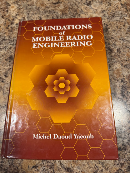 Foundations of Mobile Radio Engineering – Michel Daoud Yacoub