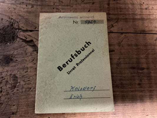 Original 1948 German Berufsbuch ( Professional Work Book )- Named: Erich Kolsdorf Born November 9, 1914