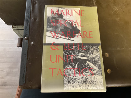 Marine Special Warfare & Elite Unit Tactics