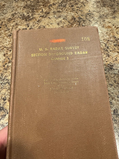 WWII U.S. Radar Survey Section 3 Ground Radar Manual – June 1, 1945 – NDRC – “SECRET”