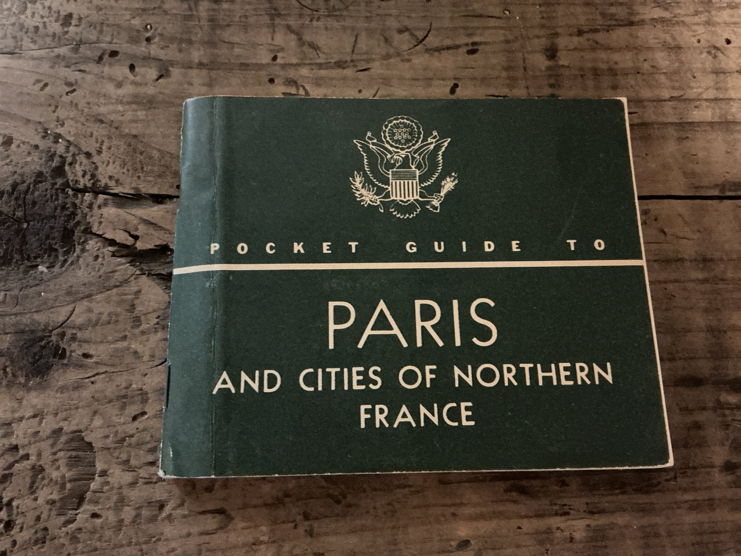 Original WWII U.S. Army “Pocket Guide to Paris & Cities of Northern France”-War Dept. Guide