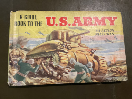 A Guide Book to the U.S. Army