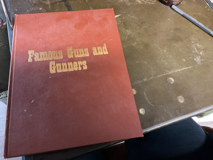 Famous Guns and Gunners