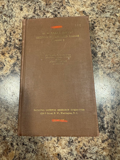 WWII U.S. Radar Survey Section 3 Ground Radar Manual – June 1, 1945 – NDRC – “SECRET”