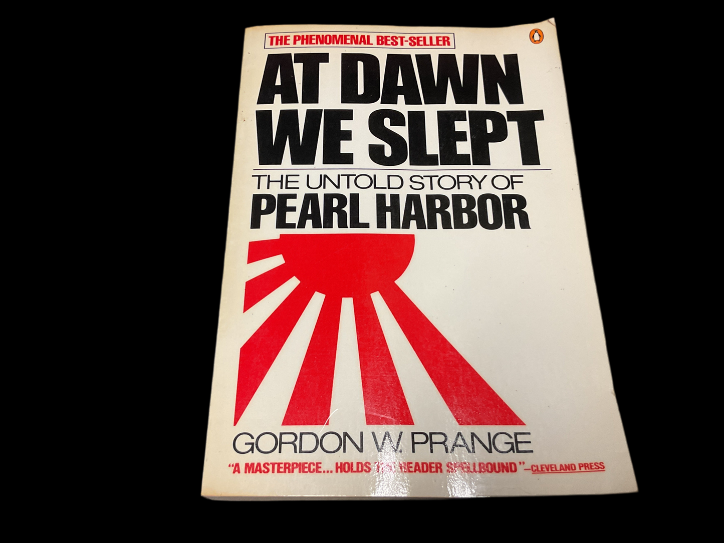 At Dawn We Slept. The Untold Story of Pearl Harbor