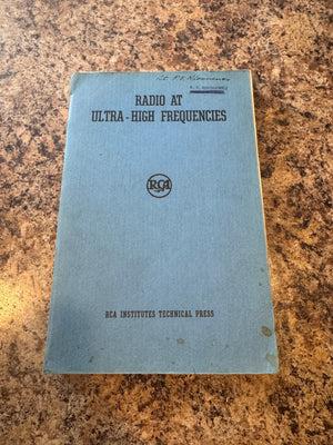 RCA “Radio at Ultra-High Frequencies” – 1940 – Pre-WWII Tech
