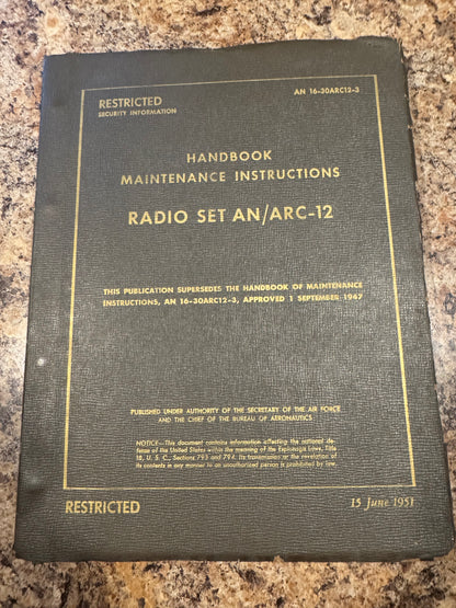 U.S. Air Force Radio Set AN/ARC-12 Maintenance Manual – 1951