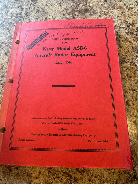 WWII Navy ASB-6 Aircraft Radar Manual – 1942 – Westinghouse