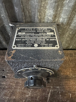 WWII Navy Type F-19/UPR Condenser Wave Trap – AN/APR-1 Radio Equipment