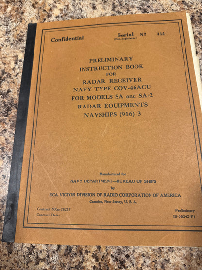 WWII U.S. Navy Radar Receiver CQV-46ACU Instruction Manual – NAVSHIPS 916(3) – For SA & SA-2 Radar – RCA Victor