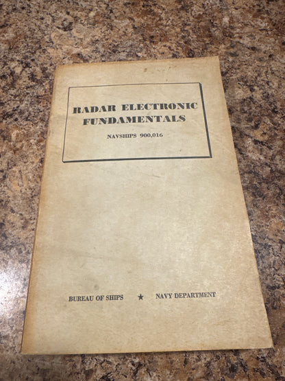 WWII US Navy Radar Electronic Fundamentals NAVSHIPS 900,016 Manual 1944