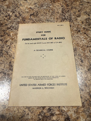 WWII US Armed Forces Institute Fundamentals of Radio Study Guide