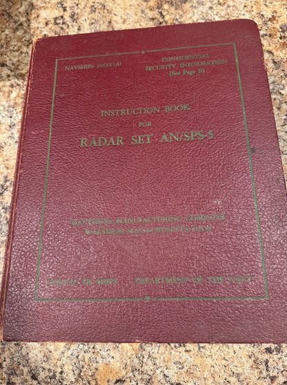 Cold War U.S. Navy Radar Set AN/SPS-5 Instruction Manual – NAVSHIPS 91634(A) – Raytheon