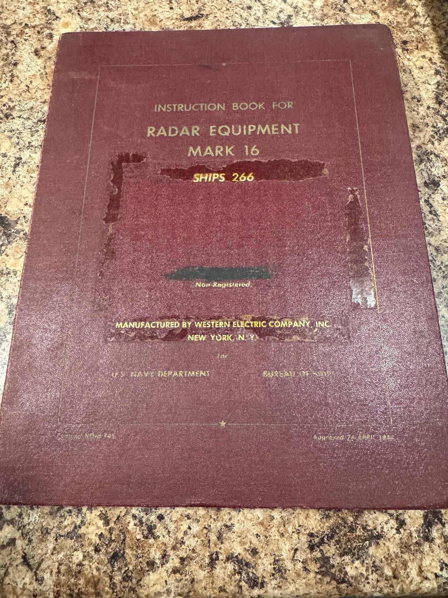 WWII U.S. Navy Radar Equipment Mark 16 Instruction Manual – Ships 266 – Western Electric – Bureau of Ships – 1944 Dated