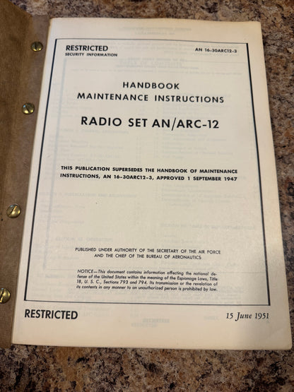 U.S. Air Force Radio Set AN/ARC-12 Maintenance Manual – 1951