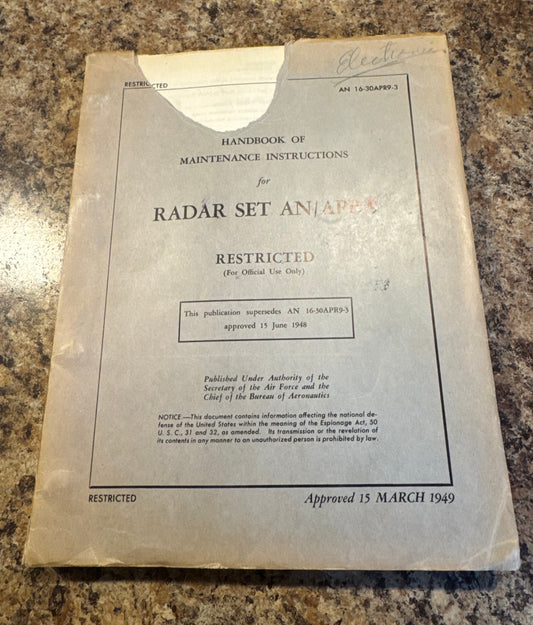 1949 Restricted AN/APR-9 Radar Set Maintenance Manual – Early Aircraft Radar/Electronic Warfare