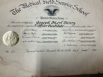 WWII U.S. Army Medical Field Service School Officer Candidate Course Certificate-June 1942-Named Joseph Merl Henry at Carlisle, Pa