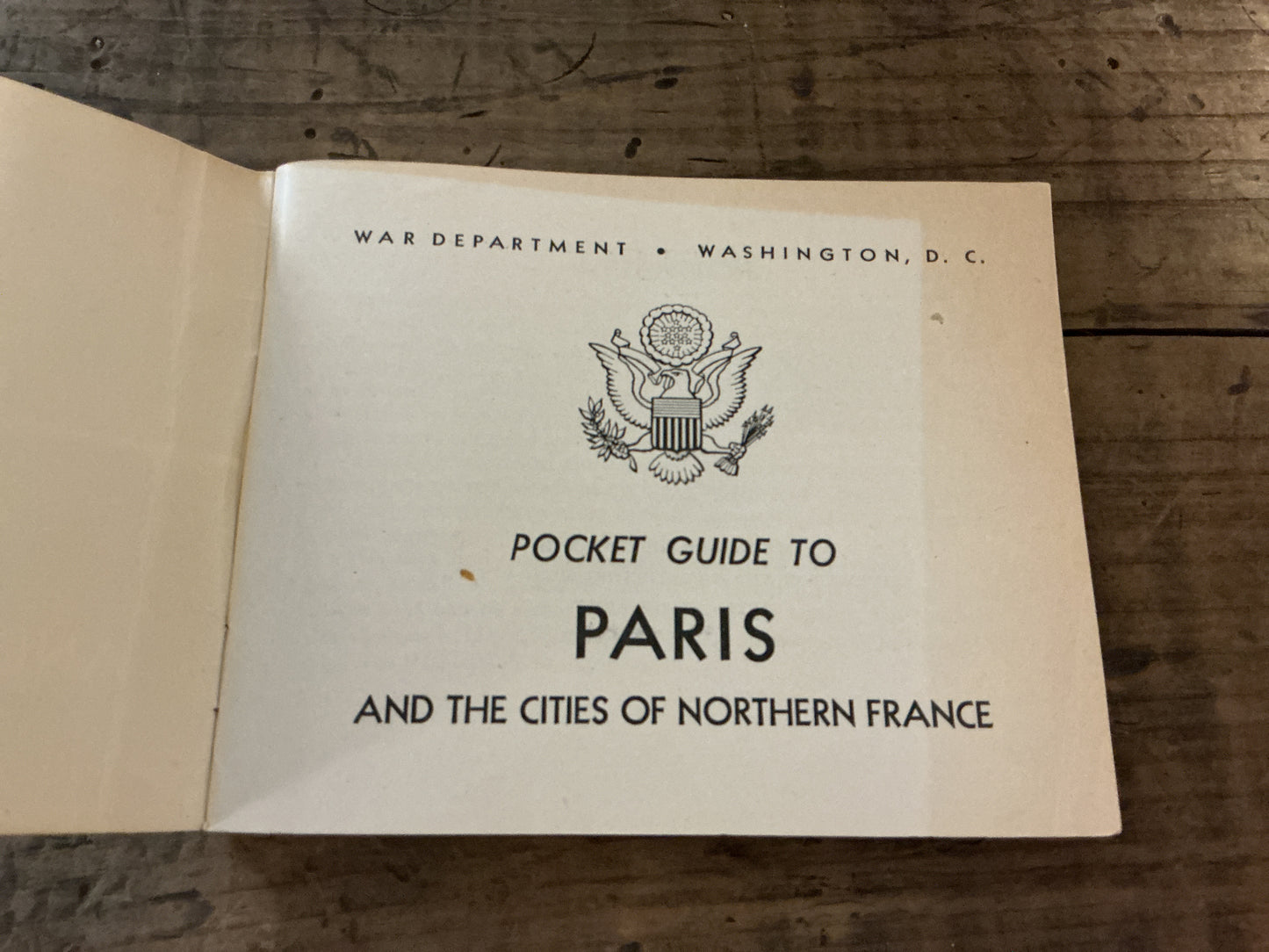 Original WWII U.S. Army “Pocket Guide to Paris & Cities of Northern France”-War Dept. Guide
