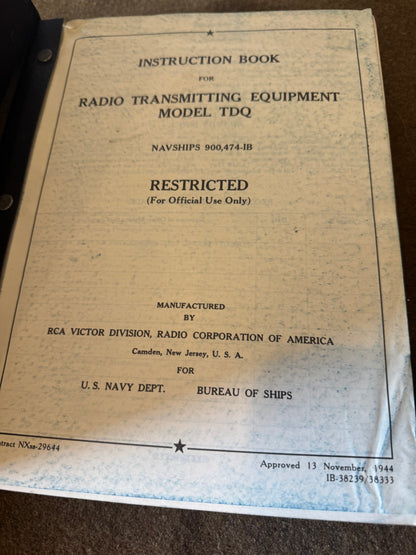 WWII U.S. Navy TDQ Radio Transmitting Equipment Instruction Book