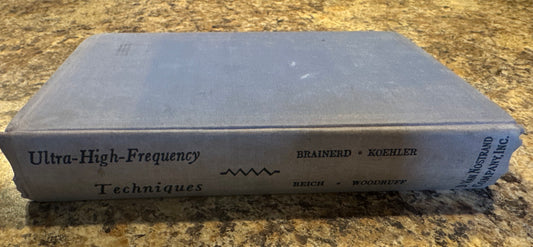 Original 1942 hardcover Ultra-High-Frequency Techniques by Brainerd