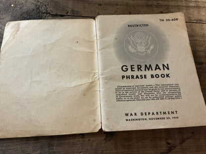 Original WWII U.S. Army German Phrases Book TM 30-606- Nov. 30, 1943 War Dept. Manual