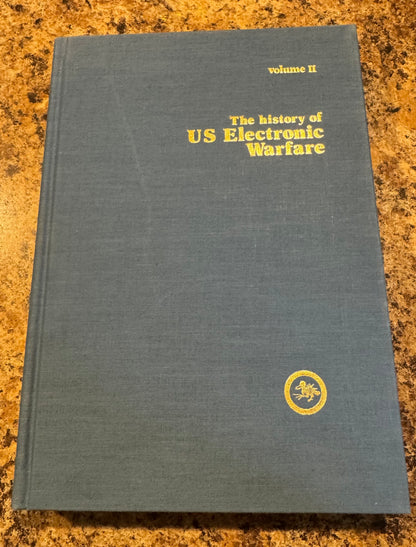 The History of U.S. Electronic Warfare, Volume II – “The Renaissance Years, 1946–1964”