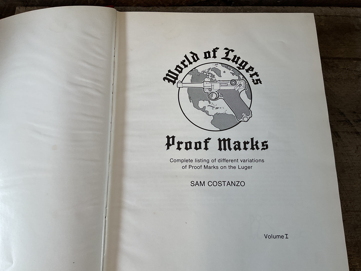 WWII World of Lugers Volume #1