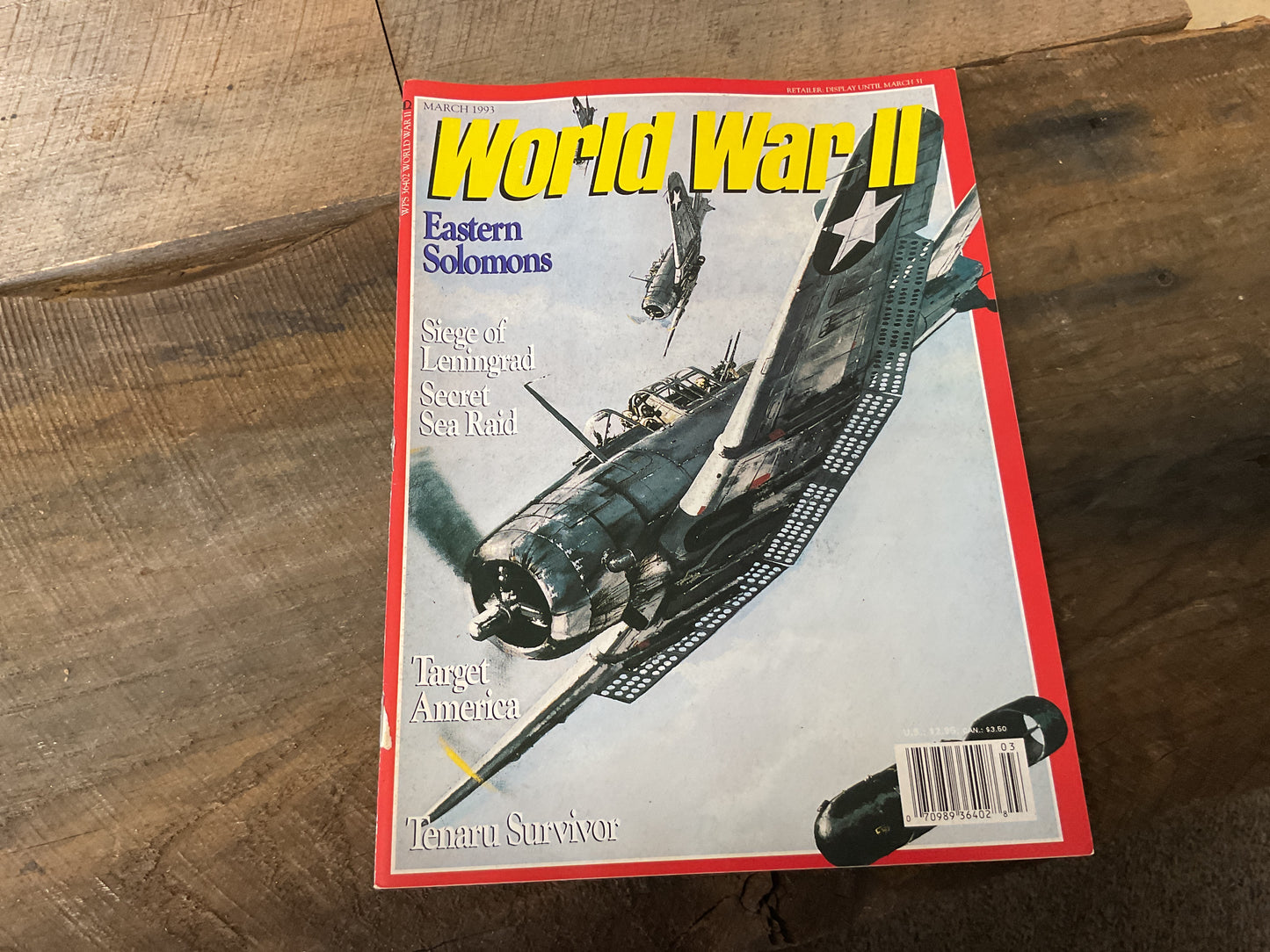 WORLD WAR II MAGAZINE. MARCH 1993