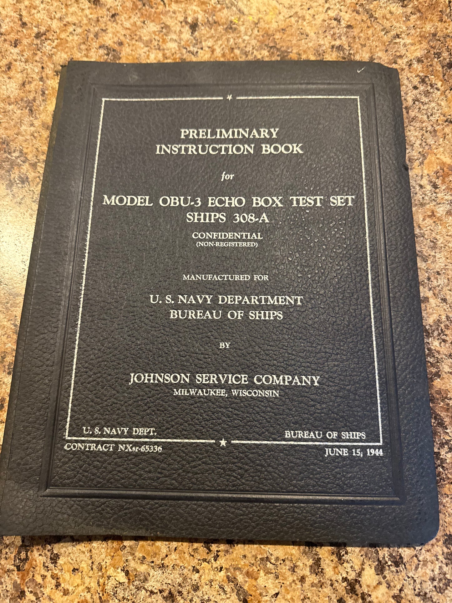 1944 U.S. Navy OBU-3 Echo Box Test Set SHIPS 308-A Instruction Book – Confidential Radar Test Manua