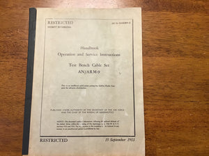 1953 AN/ARM-9 Test Bench Cable Set Handbook Restricted USAF Navy Manual