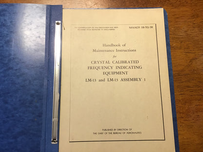 WWII US Navy Bureau of Aeronautics LM-13 Frequency Indicating Equipment Manual NAVAER 08-5Q-38 Radio Electronics