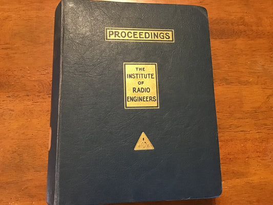 Complete 1943 Proceedings of the I.R.E. Bound Volume – All 12 Issues – WWII Radio Engineering & Radar