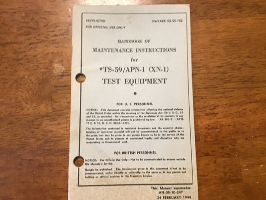WWII 1944 Restricted TS-59/APN-1 (XN-1) Test Equipment Maintenance Manual NAVAER 08-5S-102