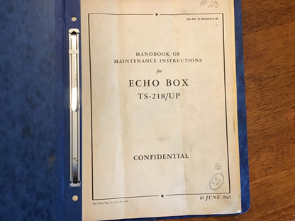 WWII USAAF Echo Box TS-218/UP Maintenance Manual AN 16-35TS218-2-M Confidential 1945