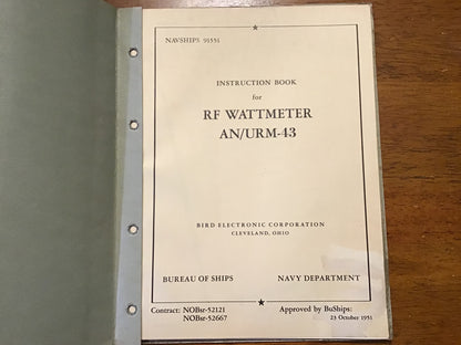 1951 NAVSHIPS 91551 AN/URM-43 RF Wattmeter Navy Instruction Manual Bird RF