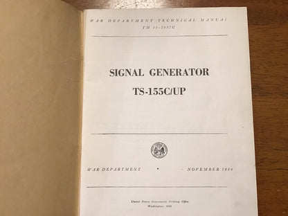 TM 11-2657C Signal Generator TS-155C/UP Manual + 1949/1955 Army Supplements