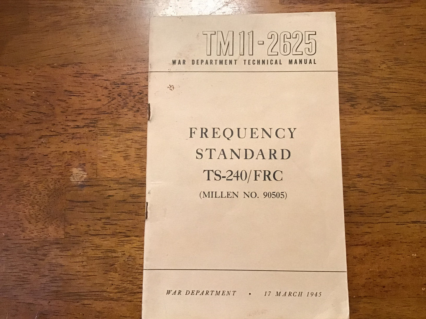 TM 11-2625 Frequency Standard TS-240/FRC Millen No. 90505 Manual WWII 1945