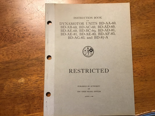 1939 U.S. Signal Corps Dynamotor Units Instruction Book Restricted Manual BD-AA-69 BD-87-A WWII