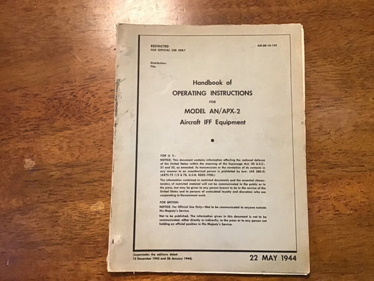 WWII 1944 AN/APX-2 Aircraft IFF Equipment Operating Instructions Handbook Manual