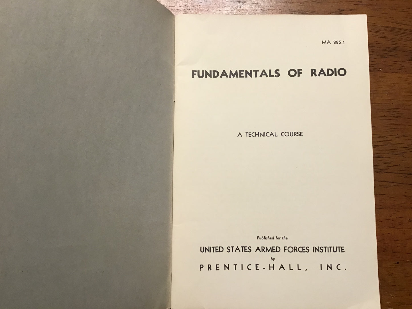 Vintage USAFI Fundamentals of Radio Study Guide MA 885.1 Prentice-Hall Military Training Manual