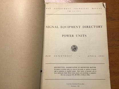 WWII TM 11-223 Signal Equipment Directory Power Units War Dept Technical Manual April 1945