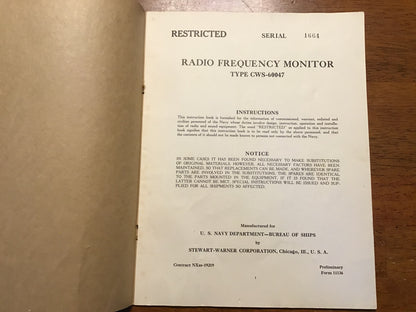 WWII US Navy Radio Frequency Monitor Type CWS-60047 Preliminary Manual Stewart-Warner