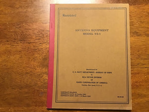 WWII US Navy RCA Model YE-1 Antenna Equipment Manual Restricted 1942 Original