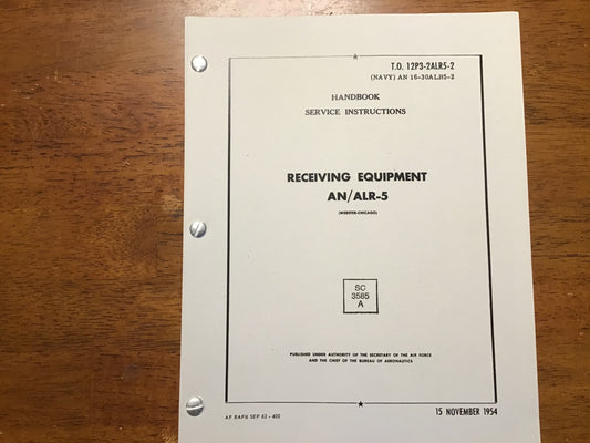 1954 AN/ALR-5 Receiving Equipment Service Manual T.O. 12P3-2ALR5-2 USAF US Navy