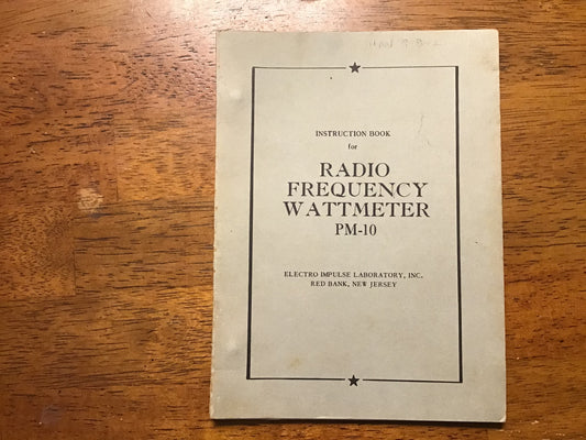 Vintage US Navy AN/URM-43A Radio Frequency Wattmeter Instruction Book NAVSHIPS 91842 PM-10 Manual