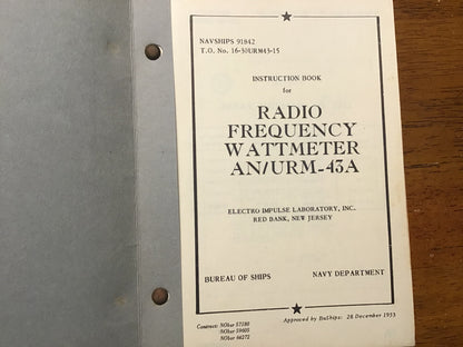Vintage US Navy AN/URM-43A Radio Frequency Wattmeter Instruction Book NAVSHIPS 91842 PM-10 Manual