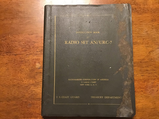 1951 US Coast Guard Radio Set AN/URC-7 Instruction Book NAVSHIPS 91921 Radiomarine Manual