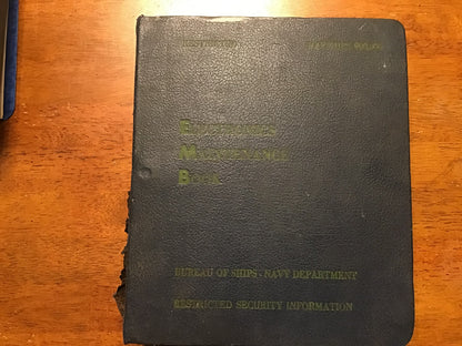Vintage U.S. Navy Electronics Maintenance Book EMB Binder NavShips Change 7 Feb 1955 Restricted