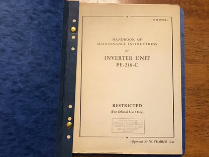 WWII PE-218 Inverter Unit Technical Manual Binder Set PE-218B C D E AN 08-40PE218