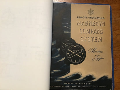 Bendix AN-5730-1 Magnesyn Compass Installation Manual & Marine Type Compass System Binder